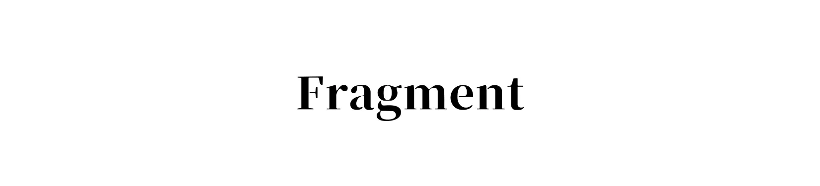 Fragment